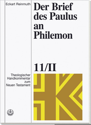 Der Brief des Paulus an Philemon von Fascher,  Erich, Reinmuth,  Eckart, Rohde,  Joachim, Schnelle,  Udo, Wolff,  Christian