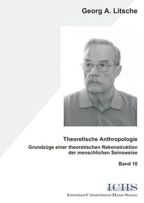 Theoretische Anthropologie von Litsche,  Georg A