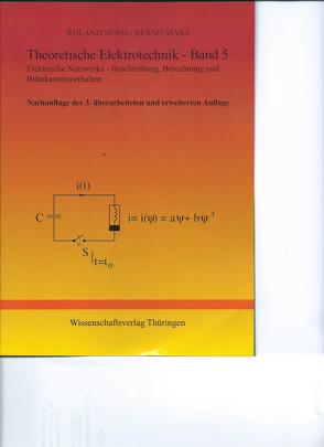 Theoretische Elektrotechnik / Theoretische Elektrotechnik – Band 5 – 3 N. von Marx,  Bernd, Süsse,  Roland