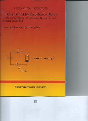 Theoretische Elektrotechnik – Band 5 – 4 von Marx,  Bernd, Süsse,  Roland