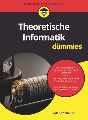Theoretische Informatik für Dummies von Schmitz,  Roland