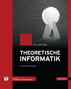 Theoretische Informatik von Hoffmann,  Dirk W.