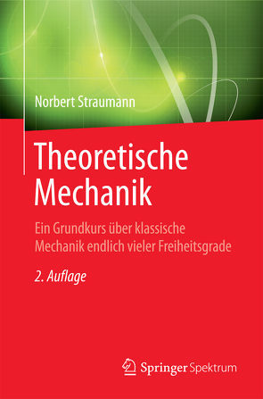 Theoretische Mechanik von Straumann,  Norbert