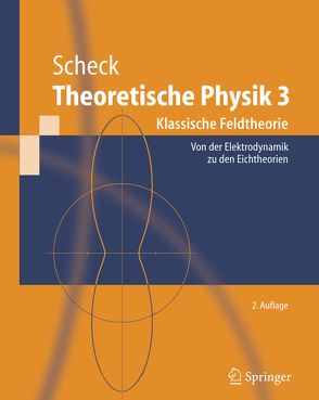 Theoretische Physik 3 von Scheck,  Florian