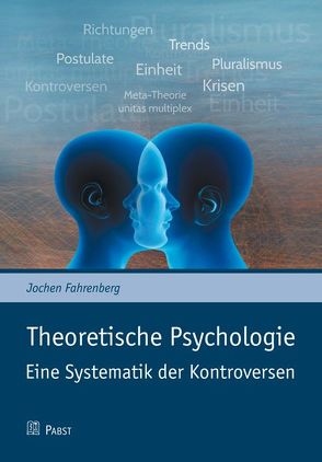 Theoretische Psychologie – Eine Systematik der Kontroversen von Fahrenberg,  Jochen