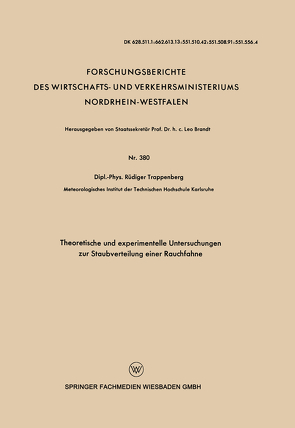 Theoretische und experimentelle Untersuchungen zur Staubverteilung einer Rauchfahne von Trappenberg,  Rüdiger