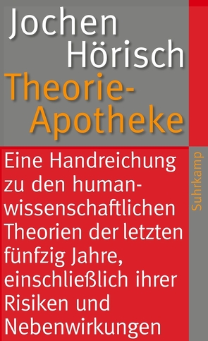 Theorie-Apotheke von Hoerisch,  Jochen
