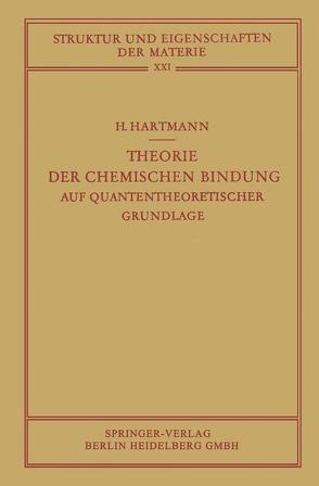 Theorie der Chemischen Bindung von Hartmann,  Hans