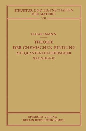 Theorie der Chemischen Bindung von Hartmann,  Hans