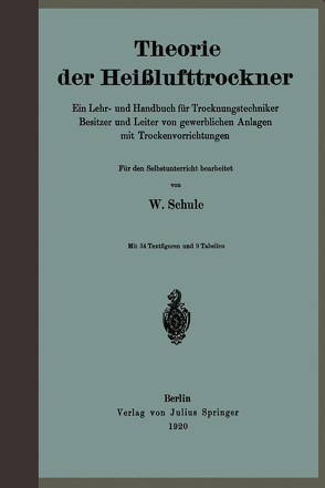 Theorie der Heißlufttrockner von Schüle,  W.