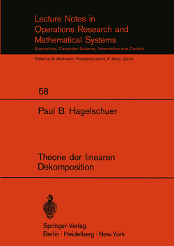 Theorie der linearen Dekomposition von Hagelschuer,  Paul B.