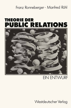 Theorie der Public Relations von Ronneberger,  Franz, Rühl,  Manfred