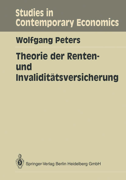 Theorie der Renten- und Invaliditätsversicherung von Peters,  Wolfgang
