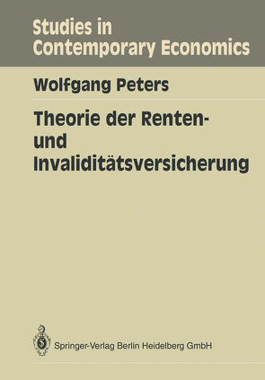 Theorie der Renten- und Invaliditätsversicherung von Peters,  Wolfgang