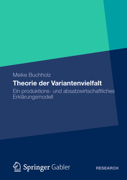 Theorie der Variantenvielfalt von Buchholz,  Meike