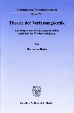 Theorie der Verfassungskritik von Huba,  Hermann