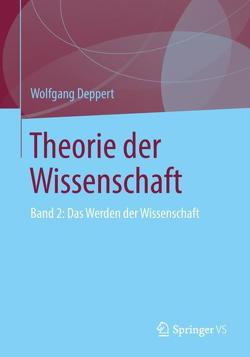 Theorie der Wissenschaft von Deppert,  Wolfgang