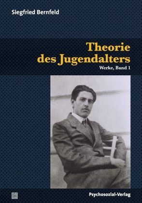 Theorie des Jugendalters von Bernfeld,  Siegfried, Herrmann,  Ulrich