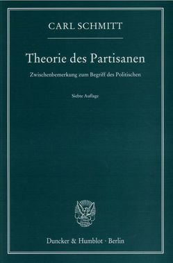 Theorie des Partisanen. von Schmitt,  Carl