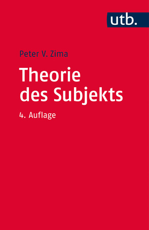 Theorie des Subjekts von Zima,  Peter V.