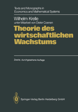 Theorie des wirtschaftlichen Wachstums von Coenen,  Dieter, Krelle,  Wilhelm