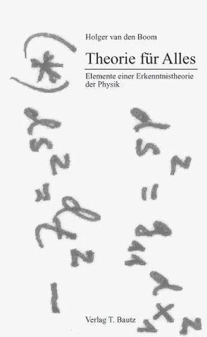 Theorie für Alles von Boom,  Holger van den