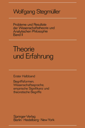 Theorie und Erfahrung von Stegmüller,  Wolfgang