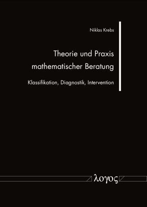 Theorie und Praxis mathematischer Beratung von Krebs,  Niklas
