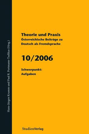Theorie und Praxis – Österreichische Beiträge zu Deutsch als Fremdsprache 10, 2006 von Krumm,  Hans-Juergen, Universität Graz