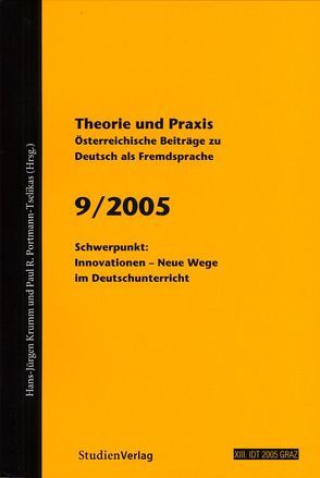Theorie und Praxis – Österreichische Beiträge zu Deutsch als Fremdsprache 9, 2005 von Krumm,  Hans-Juergen, Universität Graz