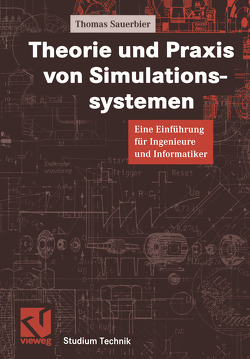Theorie und Praxis von Simulationssystemen von Mildenberger,  Otto, Sauerbier,  Thomas