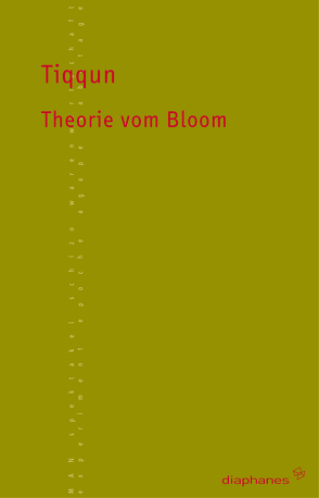 Theorie vom Bloom von TIQQUN, Urban,  Urs