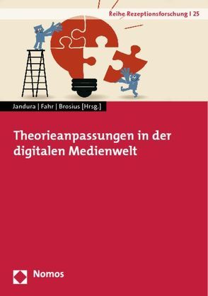 Theorieanpassungen in der digitalen Medienwelt von Brosius,  Hans-Bernd, Fahr,  Andreas, Jandura,  Olaf