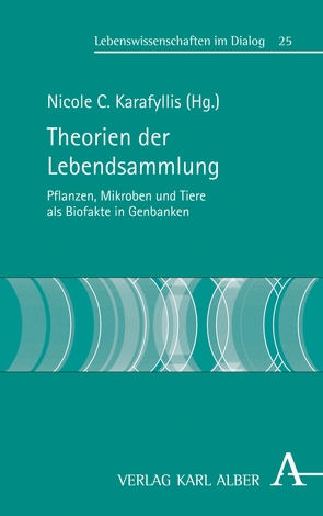 Theorien der Lebendsammlung von Karafyllis,  Nicole Christine