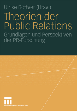 Theorien der Public Relations von Röttger,  Ulrike