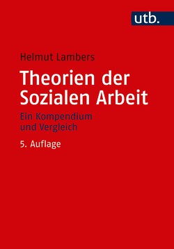 Theorien der Sozialen Arbeit von Lambers,  Helmut