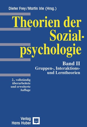Theorien der Sozialpsychologie von Frey,  Dieter, Irle,  Martin