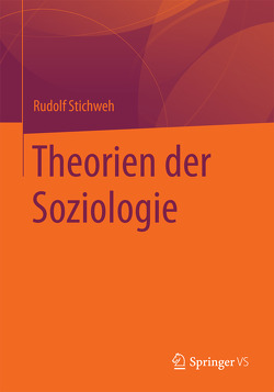 Theorien der Soziologie von Stichweh,  Rudolf