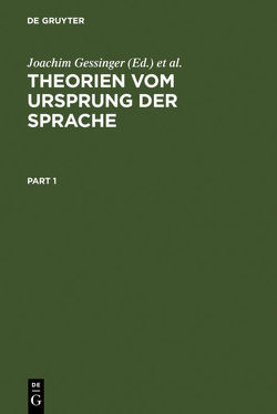 Theorien vom Ursprung der Sprache von Gessinger,  Joachim, Rahden,  Wolfert von