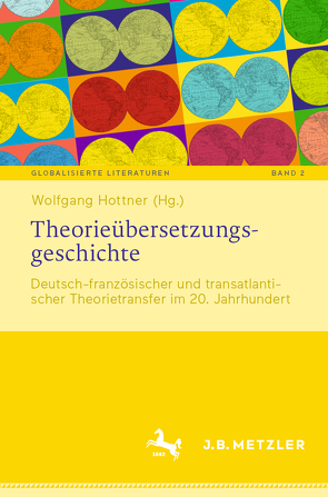 Theorieübersetzungsgeschichte von Hottner,  Wolfgang