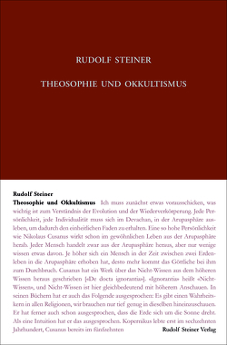 Theosophie und Okkultismus von Steiner,  Rudolf, Zehnter,  Hans-Christian, Ziegler,  Renatus