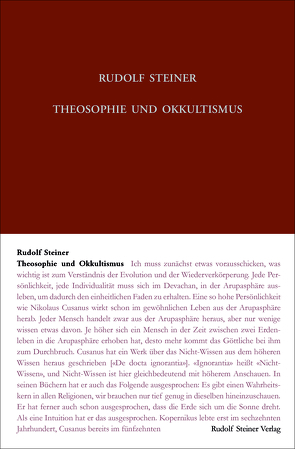 Theosophie und Okkultismus von Steiner,  Rudolf, Zehnter,  Hans-Christian, Ziegler,  Renatus