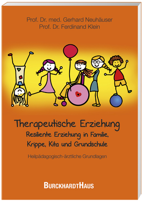 Therapeutische Erziehung von Klein,  Ferdinand, Neuhäuser,  Gerhard