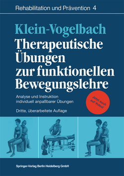 Therapeutische Übungen zur funktionellen Bewegungslehre von Klein-Vogelbach,  Susanne, Zinn,  W.M.