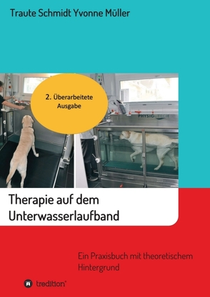 Therapie auf dem Unterwasserlaufband von Müller,  Yvonne, Schmidt,  Traute