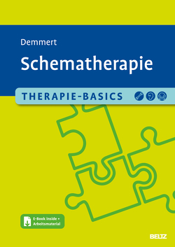 Therapie-Basics Schematherapie von Demmert,  Antje