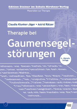 Therapie bei Gaumensegelstörungen von Klunker,  Claudia, Rätzer,  Astrid