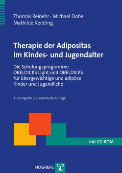Therapie der Adipositas im Kindes- und Jugendalter von Dobe,  Michael, Kersting,  Mathilde, Reinehr,  Thomas