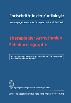 Therapie der Arrhythmien. Echokardiographie von Gottwik,  M.G., Schaper,  W.