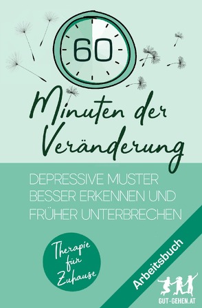 Therapie für Zuhause / 60 Minuten der Veränderung von Riedl,  Robert